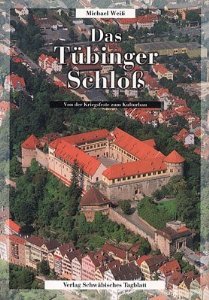 Das Tübinger Schloß