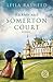 Rückkehr nach Somerton Court by Leila Rasheed