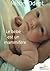 Le bébé est un mammifère by Michel Odent