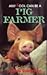 Any Fool Can Be a Pig Farmer by James Irvine Robertson