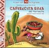 Caperucita Roja Del Noroeste (A leer con pictogramas)