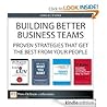Building Better Business Teams: Proven Strategies that Get the Best from Your People Book cover for Building Better Business Teams: Proven Strategies that Get the Best from Your People