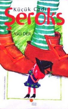 Küçük Cadı Şeroks (Paperback)