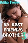 My Best Friend's Brother 3