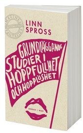 Grundläggande studier i hoppfullhet och hopplöshet