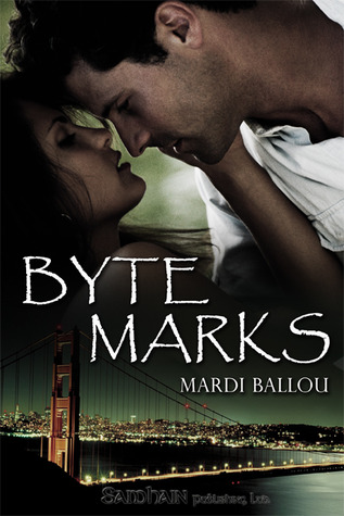 Byte Marks (Fangly, My Dear #1)