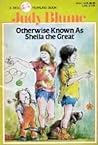 Otherwise Known as Sheila the Great by Judy Blume