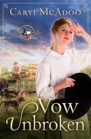 Vow Unbroken (Texas Romance #1)