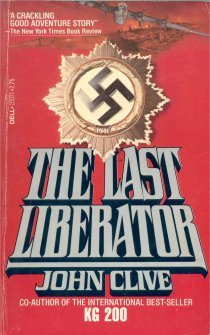 The Last Liberator (Mass Market Paperback)