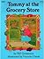 Tommy at the Grocery Store by Bill Grossman Tommy at the Grocery Store by Bill Grossman