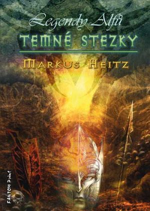 Temné stezky (Legendy Alfů, #3)
