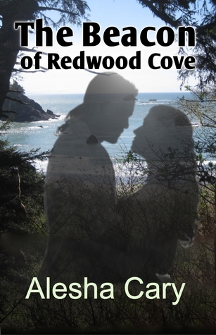 The Beacon of Redwood Cove (Redwood Cove, #2)