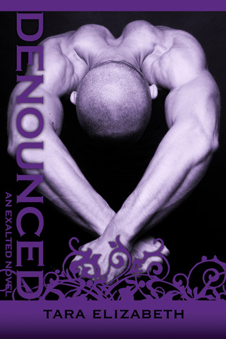 Denounced (Exalted, #2)
