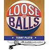 Loose Balls: The ...