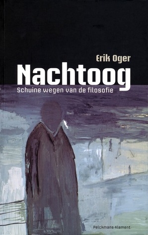 Nachtoog: Schuine wegen van de filosofie