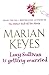 Lucy Sullivan Is Getting Married by Marian Keyes
