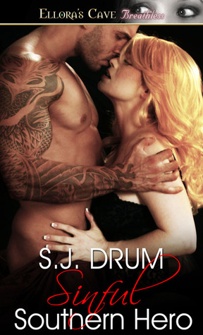 Sinful Southern Hero (Sinful South, #2)
