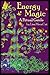 Energy Magic A Ritual Guide