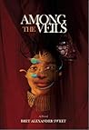 Among the Veils