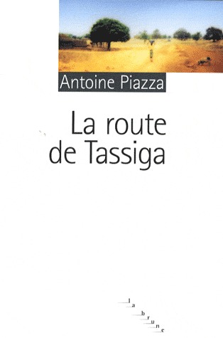 La Route de Tassiga (Paperback)