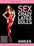 Sex Crazy Latex Dolls