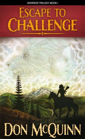 Escape to Challenge (Moondark Saga, #1)