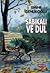 Sabıkalı Ve Dul by Emine Şenlikoğlu