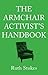 The Armchair Activist's Handbook