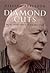 Diamond Cuts: An Affectionate Memoir of Jim McClelland