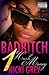 Bad Bitch 1: Hush Money