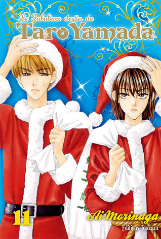 Le Fabuleux Destin De Taro Yamada Volume 11 (Paperback)