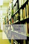 The Library of Time