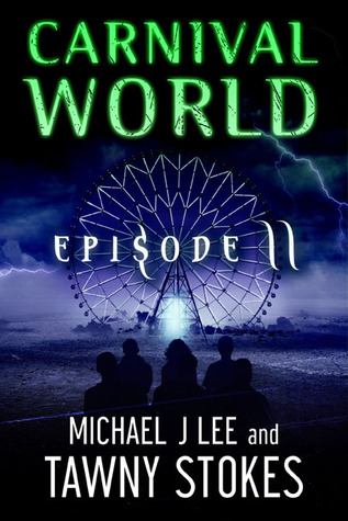 Carnival World (CW Episode, #2)