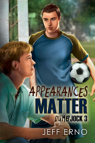 Appearances Matter (Dumb Jock, #3)