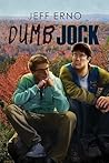 Dumb Jock by Jeff Erno
