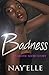Badness (An Erotic Urban Romance)