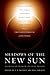 Shadows of the New Sun: Stories in Honor of Gene Wolfe