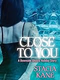 Close to You