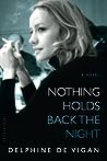 Nothing Holds Back the Night