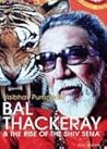 Bal Thackeray & T...
