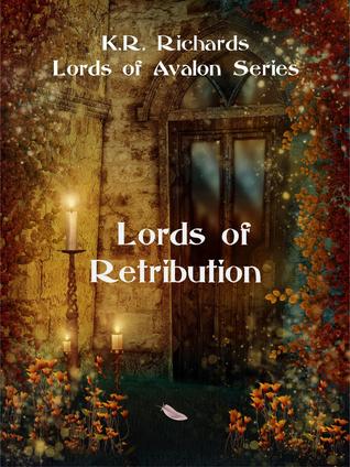 Lords of Retribution (Lords of Avalon #3)