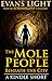 The Mole People Beneath the...