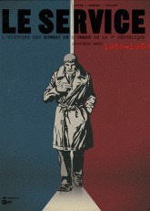 Premières armes 1960-1968 (Le service Tome 1)