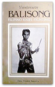 Balisong: Veintenueve : Filipino knife fighting
