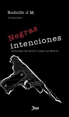 Negras intenciones