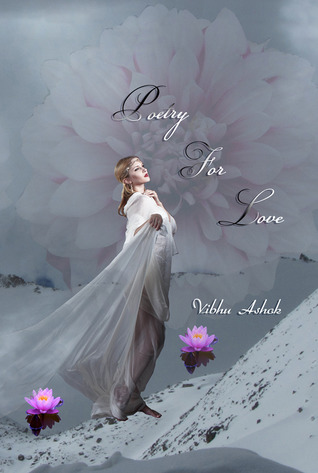 Poetry For Love: Reflections of Love