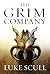 The Grim Company (The Grim Company #1)