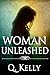 Woman Unleashed
