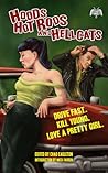 Hoods, Hot Rods, and Hellcats Hoods, Hot Rods, and Hellcats