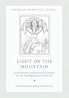 Light on the Mountain by Brian E. Daley